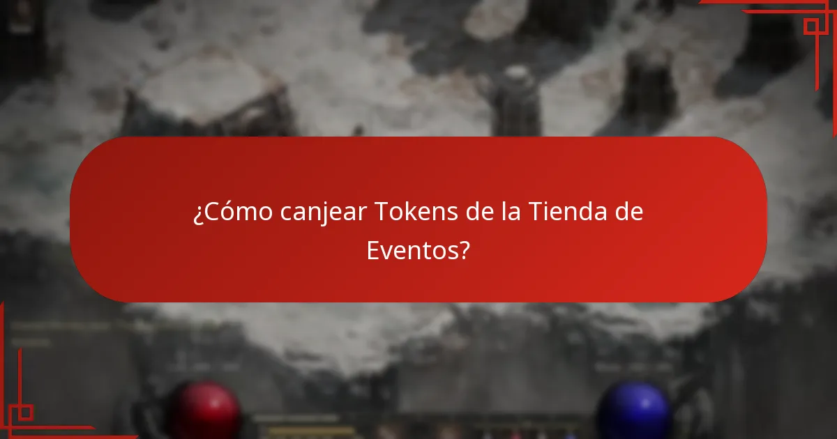 ¿Cómo canjear Tokens de la Tienda de Eventos?