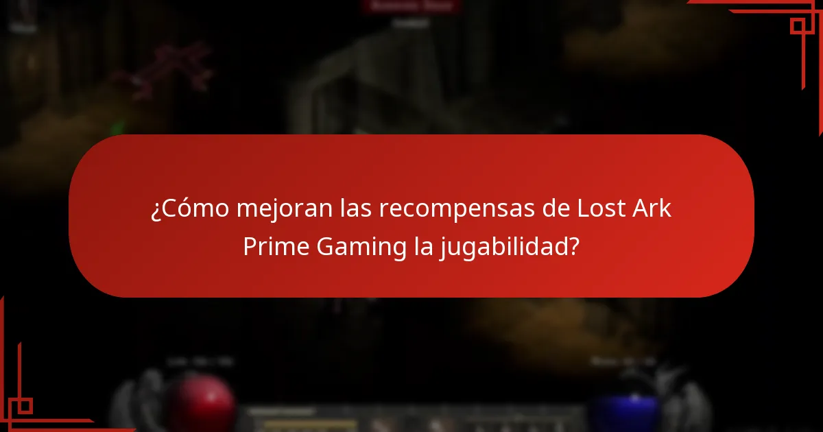 ¿Cómo mejoran las recompensas de Lost Ark Prime Gaming la jugabilidad?