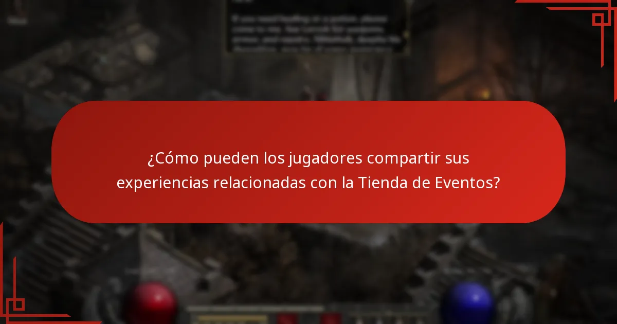 ¿Cómo pueden los jugadores compartir sus experiencias relacionadas con la Tienda de Eventos?