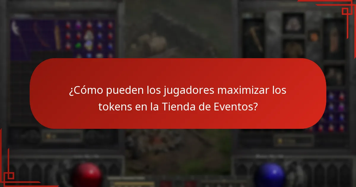 ¿Cómo pueden los jugadores maximizar los tokens en la Tienda de Eventos?