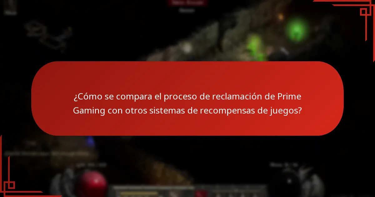 ¿Cómo se compara el proceso de reclamación de Prime Gaming con otros sistemas de recompensas de juegos?
