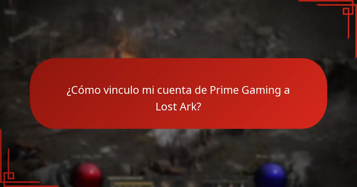 ¿Cómo vinculo mi cuenta de Prime Gaming a Lost Ark?