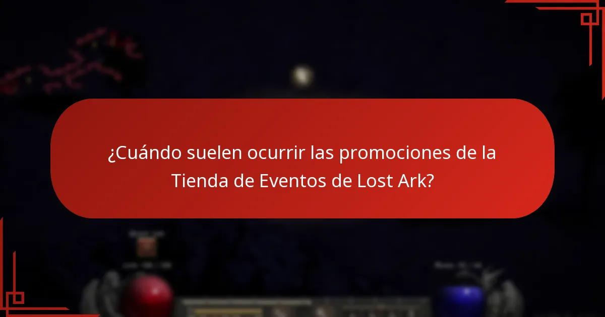 ¿Cuándo suelen ocurrir las promociones de la Tienda de Eventos de Lost Ark?