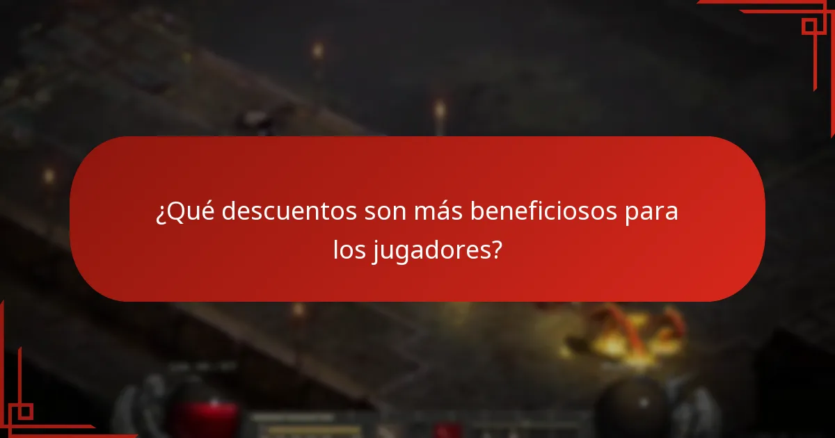 ¿Qué descuentos son más beneficiosos para los jugadores?
