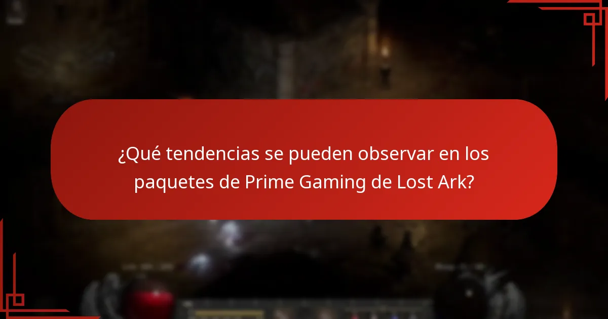 ¿Qué tendencias se pueden observar en los paquetes de Prime Gaming de Lost Ark?